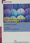 Imagen de archivo de Pharmazeutische Technologie: Fr Studium und Beruf a la venta por medimops