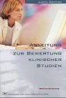 9783769228113: Anleitung zur Bewertung klinischer Studien.
