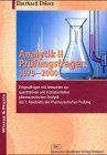 Beispielbild fr Analytik II Pruefungsfragen 1979-2000 quantitativen und instrumentellen pharmazeutischen Analytk des 1. Abschnitts der Pharmazutischen Pruefung zum Verkauf von Buchhandlung-Antiquariat Sawhney