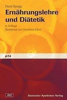Imagen de archivo de Der Pharmazeutisch-technische Assistent. Ernhrungslehre und Ditetik: Bd. 5 a la venta por medimops