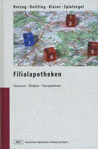 Stock image for Filialapotheken: Chancen - Risiken - Perspektiven for sale by medimops