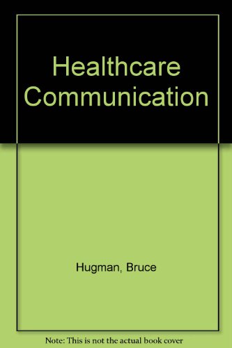 9783769247831: Healthcare Communication