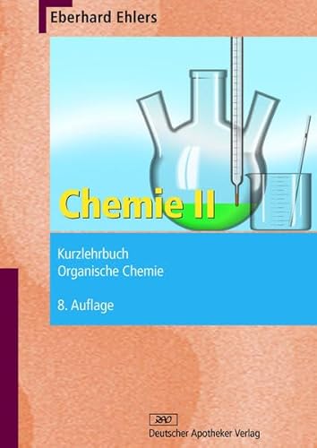 Stock image for Chemie II Kurzlehrbuch Organische Chemie for sale by medimops