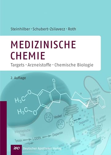 Beispielbild fr Medizinische Chemie: Targets - Arzneistoffe - Chemische Biologie zum Verkauf von Chiron Media