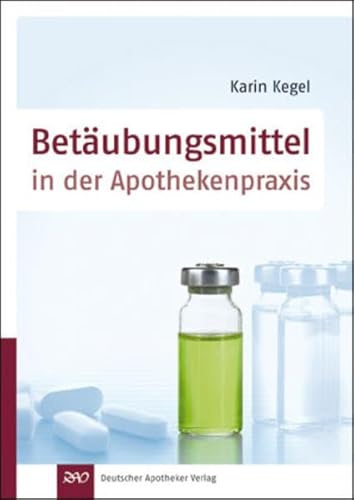 Stock image for Betubungsmittel in der Apothekenpraxis for sale by medimops