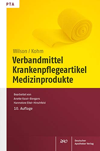 9783769256055: Verbandmittel, Krankenpflegeartikel, Medizinprodukte