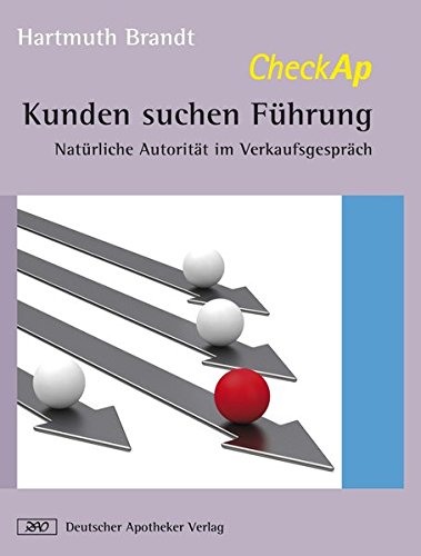 Stock image for CheckAp Kunden suchen Fhrung: Natrliche Autoritt im Verkaufsgesprch for sale by medimops