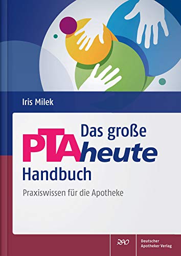 9783769266290: Das groe PTAheute-Handbuch: Praxiswissen fr die Apotheke