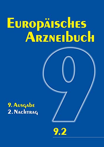 Beispielbild fr Europisches Arzneibuch 9. Ausgabe, 2. Nachtrag: Amtliche deutsche Ausgabe (Ph. Eur. 9.2) zum Verkauf von medimops