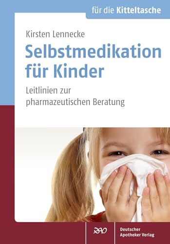 Beispielbild fr Selbstmedikation fr Kinder zum Verkauf von Blackwell's