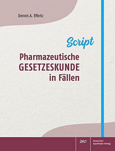 Stock image for Pharmazeutische Gesetzeskunde in Fllen: Script for sale by medimops