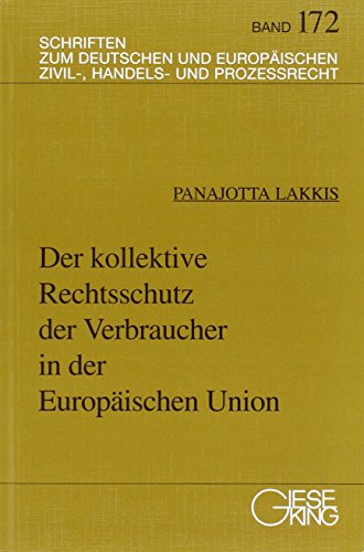 9783769402728: Lakkis, P: Der kollektive Rechtsschutz der Verbraucher in de
