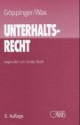 Unterhaltsrecht. (9783769409215) by Wax, Peter; Els, Hans Van; Hoffmann, JÃ¶rg; BrÃ¼hl, GÃ¼nter; GÃ¶ppinger, Horst