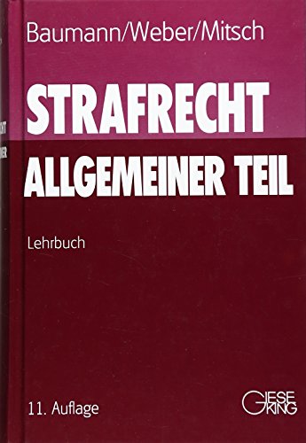 9783769409352: Strafrecht. Allgemeiner Teil: Ein Lehrbuch