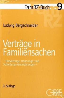 Stock image for Vertrge in Familiensachen Ehevertrge, Trennungs-und Scheidungsvereinbarungen for sale by Buchpark