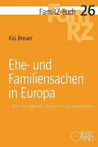 Ehe- und Familiensachen in Europa (9783769410334) by Kai Breuer
