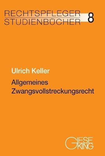 Allgemeines Zwangsvollstreckungsrecht (9783769410778) by Unknown Author