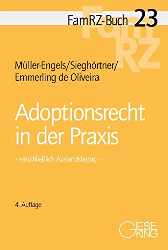 Beispielbild fr Adoptionsrecht in der Praxis: einschlielich Auslandsbezug: 23 zum Verkauf von Volker Ziesing