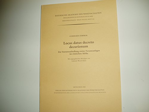 Beispielbild fr Locus datus decreto decurionum. zum Verkauf von SKULIMA Wiss. Versandbuchhandlung