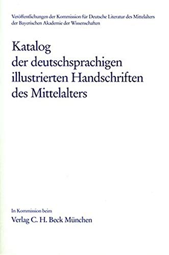 9783769609158: Barlaam und Josaphat. Jacobus de Theramo. "Belial", deutsch. Bibeln: Katalog der deutschsprachigen illustrierten Handschriften des Mittelalters Bd. 2, Lfg. 1/2: 12/13/14