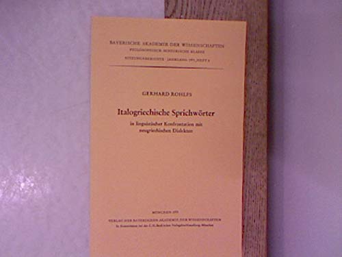 Stock image for Italogriechische Sprichwrter in linguistischer Konfrontation mit neugriechischen Dialekten for sale by Norbert Kretschmann