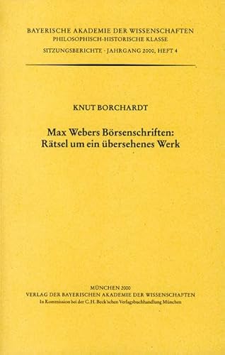 9783769616101: Max Webers Brsenschriften: Rtsel um ein bersehenes Werk (Livre en allemand)