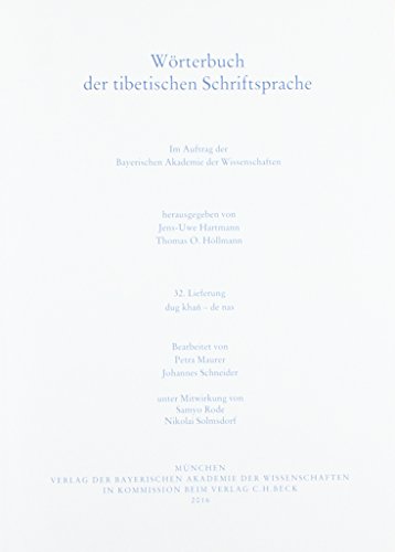 Stock image for Wrterbuch der tibetischen Schriftsprache 32. Lieferung: dug khan - de nas for sale by Joseph Burridge Books