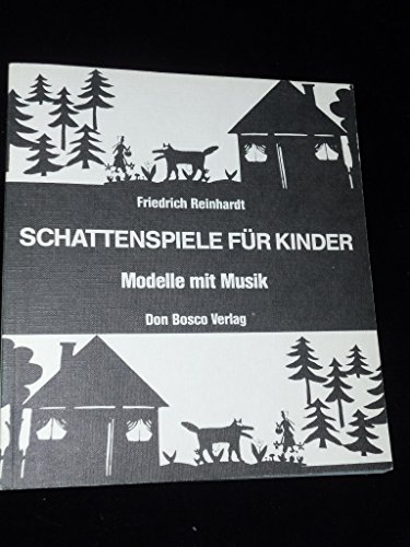 Schattenspiele Fur Kinder Modelle Mit Musik Abebooks