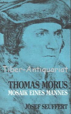 9783769805277: Thomas Morus. Mosaik eines Mannes
