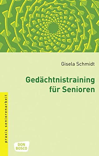 Beispielbild fr Gedchtnistraining fr Senioren -Language: german zum Verkauf von GreatBookPrices