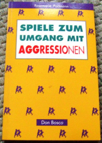 Stock image for Spiele zum Umgang mit Aggressionen for sale by medimops