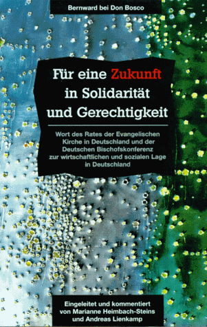 9783769810431: fur_eine_zukunft_in_solidaritat_und_gerechtigkeit-wort_des_rates_der