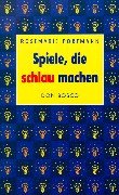 Stock image for Spiele, die schlau machen for sale by medimops