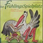 Beispielbild fr Der FrhlingsSpielplatz, 1 CD-Audio zum Verkauf von medimops