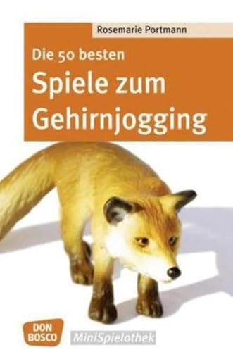 9783769815337: Die 50 besten Spiele zum Gehirnjogging