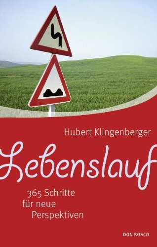 9783769816297: Lebenslauf: 365 Schritte fr neue Perspektiven