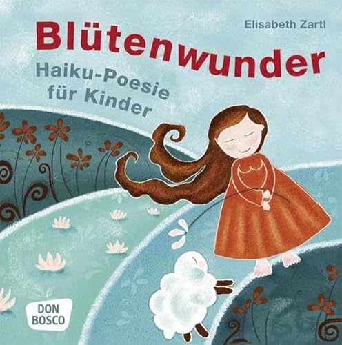 9783769817782: Bltenwunder: Haiku - Poesie fr Kinder