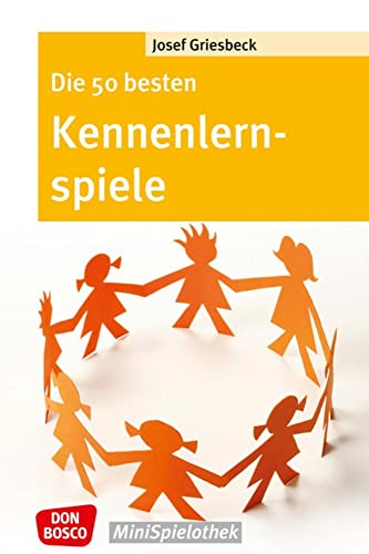 9783769818475: Die 50 besten Kennenlernspiele: Don Bosco-MiniSpielothek