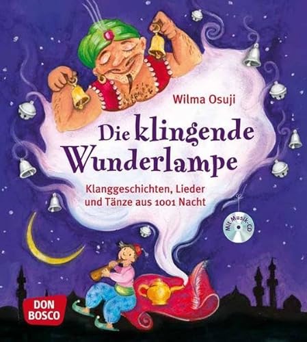 Beispielbild fr Die klingende Wunderlampe - Klanggeschichten, Lieder und Tnze aus 1001 Nacht: Klanggeschichten, Lieder und Tnze aus 1001 Nacht. Mit Notensatz zum Verkauf von medimops