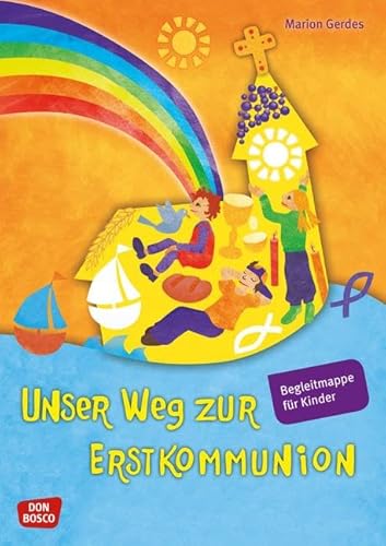 9783769818970: Unser Weg zur Erstkommunion, Begleitmappe fr Kinder: Begleitmappe fr Kinder