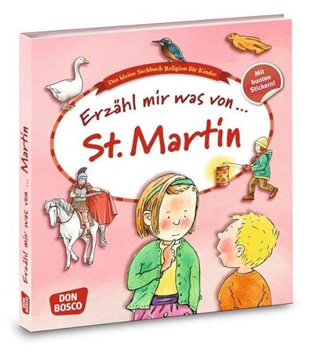 Beispielbild fr Erzhl mir was von St. Martin: Das kleine Sachbuch Religion fr Kinder zum Verkauf von medimops