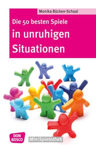 Stock image for Die 50 besten Spiele in unruhigen Situationen -Language: german for sale by GreatBookPrices