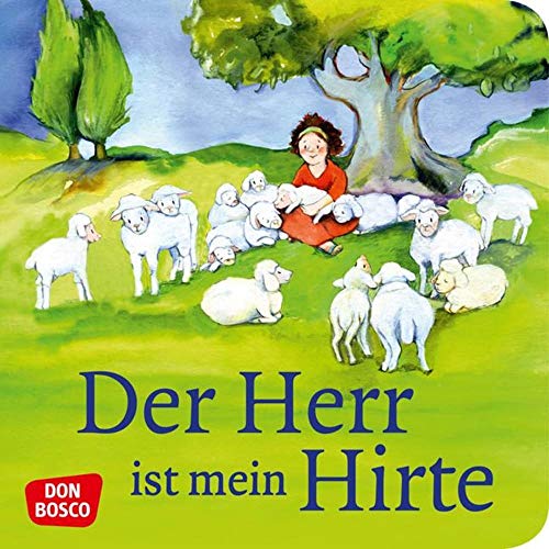 9783769819892: Der Herr ist mein Hirte: Psalm 23. Mini-Bilderbuch. Kinderbibelgeschichten.