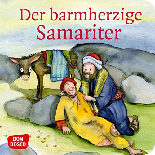 Imagen de archivo de Der barmherzige Samariter a la venta por medimops