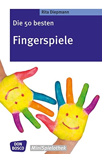 Imagen de archivo de Die 50 besten Fingerspiele -Language: german a la venta por GreatBookPrices