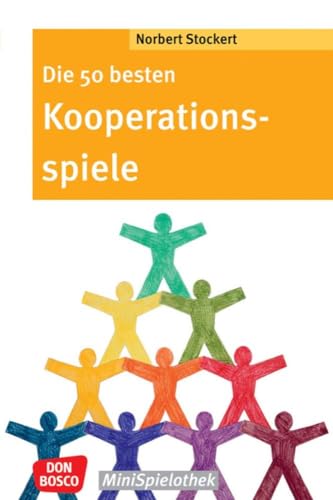 Stock image for Die 50 besten Kooperationsspiele -Language: german for sale by GreatBookPrices