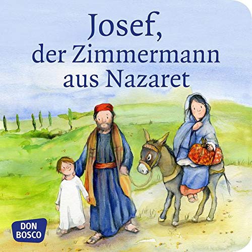 9783769821093: Nommensen, K: Josef, der Zimmermann aus Nazaret