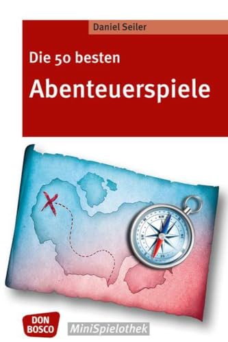 Beispielbild fr Die 50 besten Abenteuerspiele -Language: german zum Verkauf von GreatBookPrices