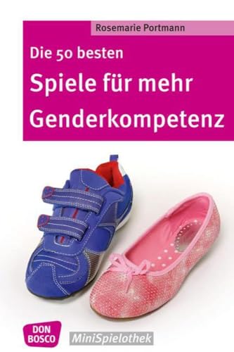 Beispielbild fr Die 50 besten Spiele fr mehr Genderkompetenz -Language: german zum Verkauf von GreatBookPrices