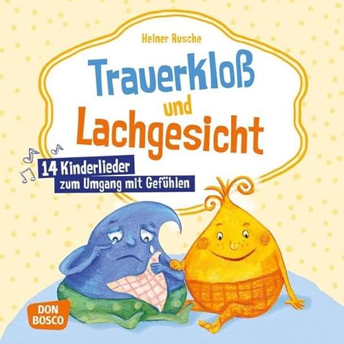 Beispielbild fr Trauerklo und Lachgesicht, Audio CD: 14 Kinderlieder zum Umgang mit Gefhlen zum Verkauf von medimops